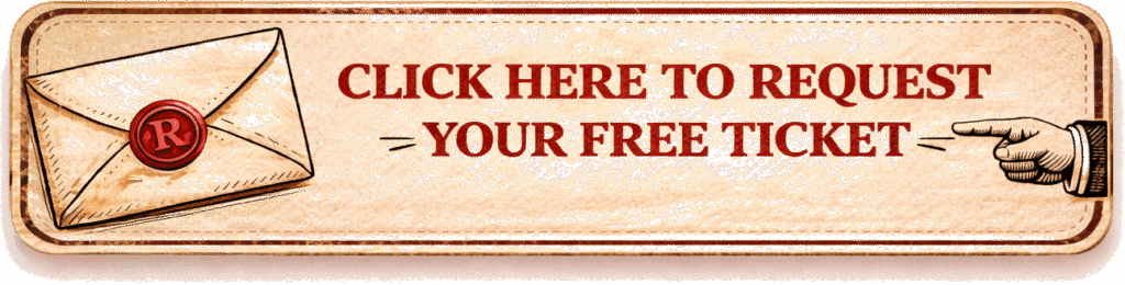 Click here to request your free ticket